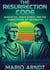 The Resurrection Code - Augustus, Jesus Christ, and the Fabrication of Antiquity