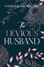 The Windsor (Tome 6) - The Devious Husband
