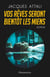 Vos rêves seront bientôt les miens