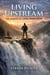 The Dangers of Living Downstream - Living Upstream, #2