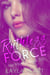 Ruthless Force - Her Vicious Pack, #10