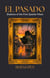 EL PASADO: Shadows of the First-Quarter Moon