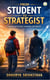 From Student To Strategist
