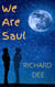 We are Saul