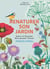 Renaturer son jardin - Semer la diversité, faire pousser l'avenir