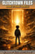 Glitchtown Files: Book 2 – Root Access - Glitchtown Files, #2