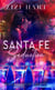 Santa Fe Seduction - Sizzling City Series, #1