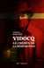 Vidocq - Le chemin de la rédemption