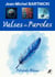 La Valse des paroles - Volume 1 - Période Bleue