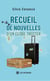 Recueil de nouvelles d’un globe-trotter