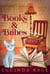 Books & Bribes - A Book Store Cozy Mystery, #1