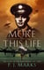 More to This Life: The Story of the Boys Across the Pond