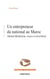 Un entrepreneur du national au Maroc - Ahmed Benkirane, traces et discrétion