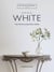 For the Love of White - The White & Neutral Home