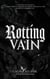 Rotting in Vain - Taunting Death Series