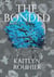 The Bonded - The Allseer Trilogy, #1
