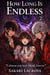 How Long Is Endless: Book 2 - How Long Is Endless, #2