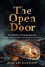 The Open Door: Guarding Your Marriage from the Enemy’s Oldest Strategy