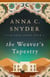 The Weaver's Tapestry - Silk Road Series Book 1