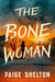 The Bone Woman - A Mystery