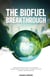 The Biofuel Breakthrough: Industrial Nations Shift to Sustainable Energy, Biofuels and Climate Change Solutions (global warming books)