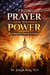 Prayer to Power: Reviving the Church in America