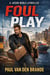 Foul Play 2.0 - Jason Noble - EN, #2