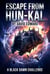 Escape From Hun-Kal - The Last Directive, #2