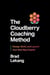 The Cloudberry Coaching Method - Design, Build, and Launch Your Next Big Chapter