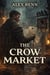 The Crow Market