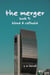 The Merger - Blood and Celluloid, #3