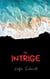 Die Intrige