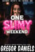 One Slimy Weekend
