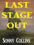 Last Stage Out - The Tales of Santiago, #3