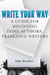 Write Your Way - Mike Reuther Writing Books