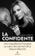 La Confidente - Une maquilleuse française au coeur des secrets de la Maison-Blanche