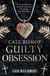Guilty Obsession