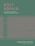 Knit Repair - A comprehensive guide to invisible mending for knitwear