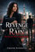 Revenge in the Rain: The Lawyer Who Came for Blood