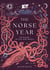 The Norse Year - Folklore, Myths and Magic