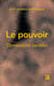 Le pouvoir - Dimensions sacrées