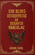The Blood Testament Of Serafin Varcolac