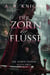 Der Zorn der Flüsse - Die Sieben Inseln, #3