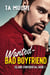 Wanted - Bad Boyfriend - Island Confidential
