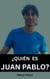 ¿Quién es Juan Pablo?