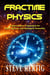 Fractime Physics - The Fractime Saga, #4