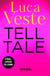 Tell Tale