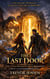 The Last Door: The Final Sovereign-Bond Romantasy - The Sovereign Bond Trilogy, #3