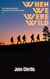 When We Were Wild