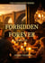 Forbidden Forever - The Forbidden Series, #5